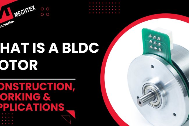 What is a BLDC Motor