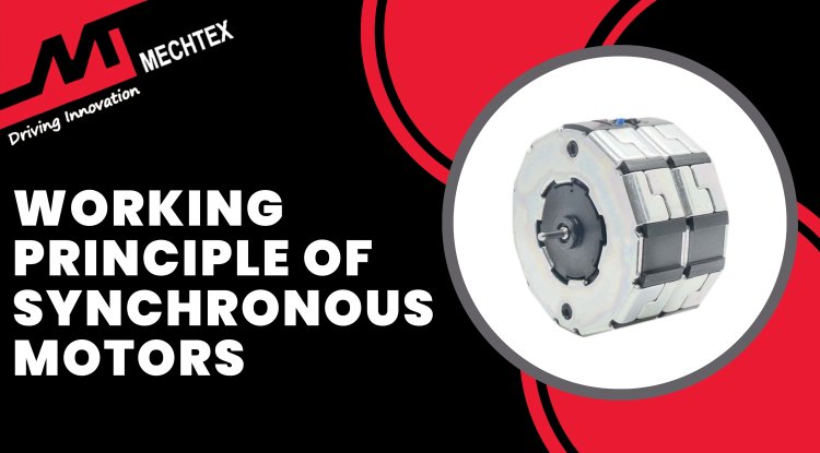 Working Principle of Synchronous Motor