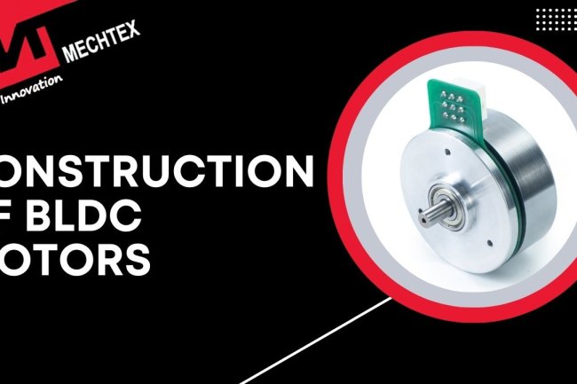 Construction of BLDC Motor