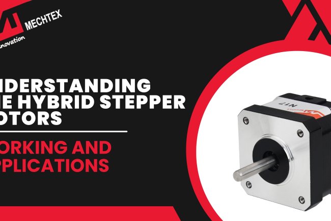 Understanding the Hybrid Stepper Motor