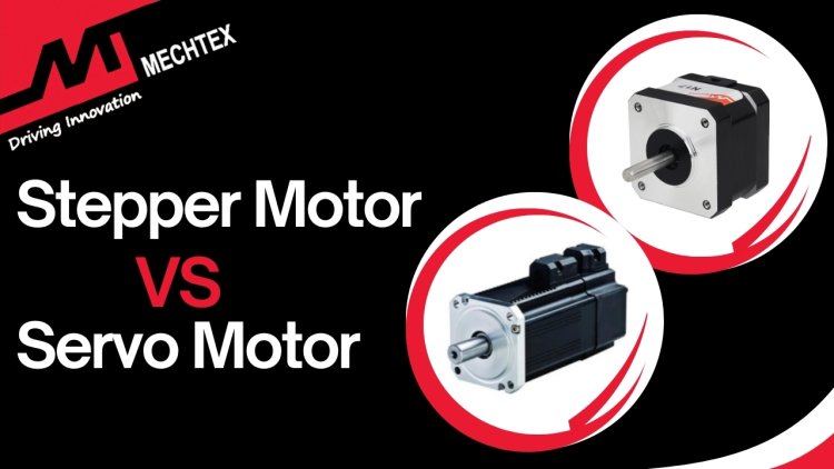 Difference Between Stepper Motor and Servo Motor