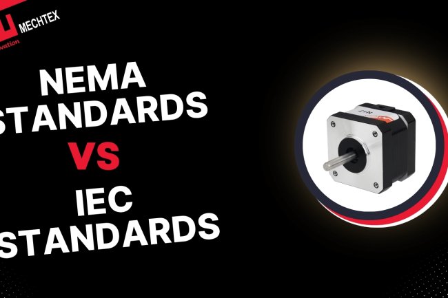 NEMA vs IEC Motor Standards: A Comprehensive Guide