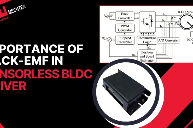 Importance of Back-EMF in Sensorless BLDC Driver Design