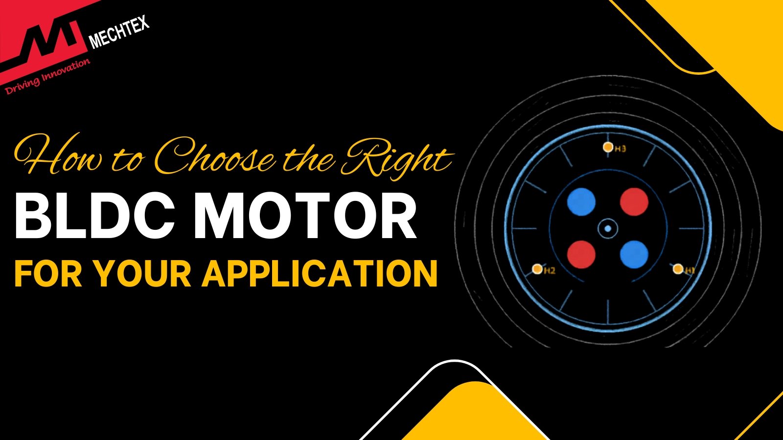 How to Choose the Right BLDC Motor for Your Application